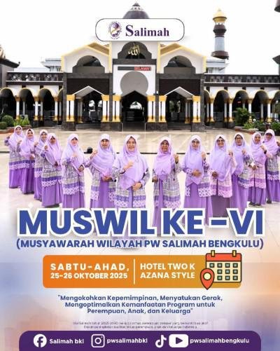 Musyawarah Wilayah (MUSWIL) Ke-VI PW Salimah Bengkulu